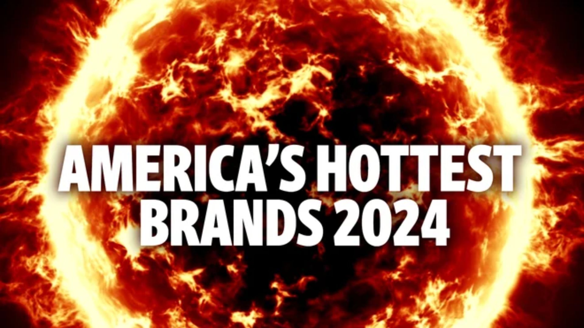 Introducing america’s hottest brands 2024—everything you need to know