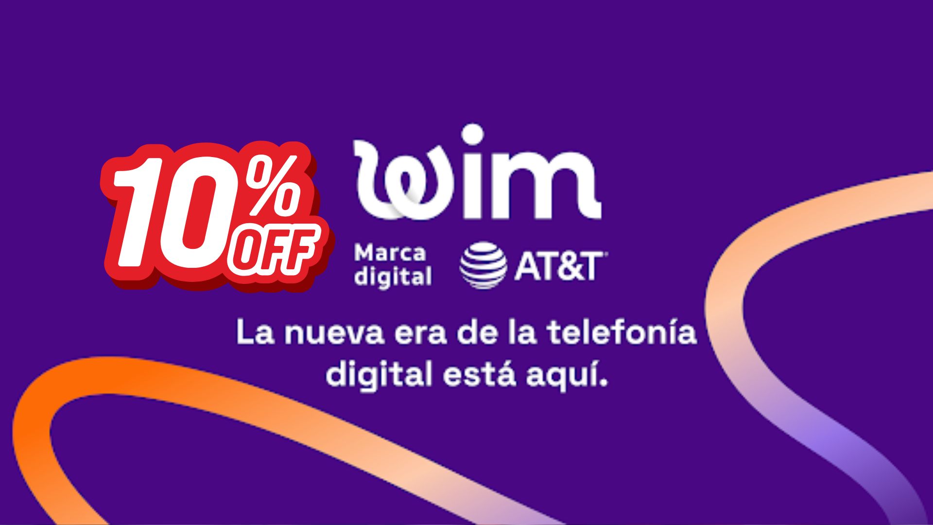 WIMM la telefonía digital de AT&T 10% DESCUENTO en cualquier plan de datos
