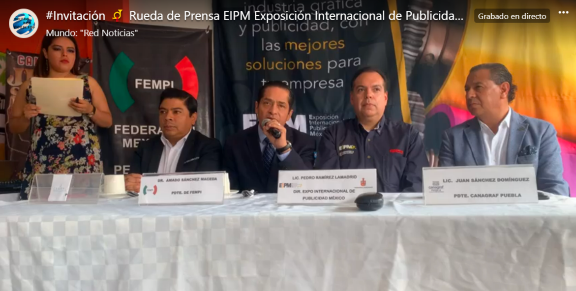 Rueda de Prensa EIPM Exposición Internacional de Publicidad Mexico q se llevara a cabo en el Centro de Convenciones de Pue. 24 y 25 de Junio 22