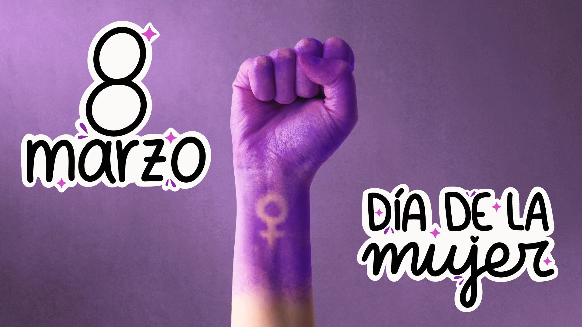 8 de Marzo Día Mundial de la Mujer y Femvertising